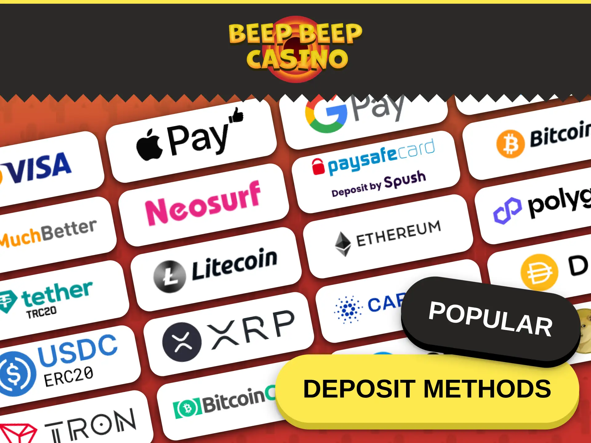 Choose popular deposit methods to fund your Beep Beep Casino account.